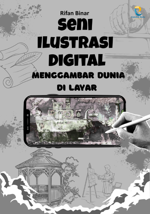 Seni Ilustrasi Digital: Menggambar Dunia di Layar